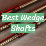 Best Wedge Shafts