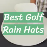 Best Golf Rain Hats