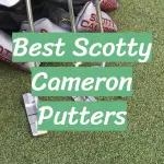 Best Scotty Cameron Putters