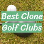 Best Clone Golf Clubs