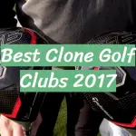 Best Clone Golf Clubs 2017