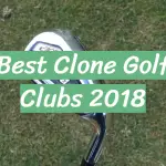 Best Clone Golf Clubs 2018