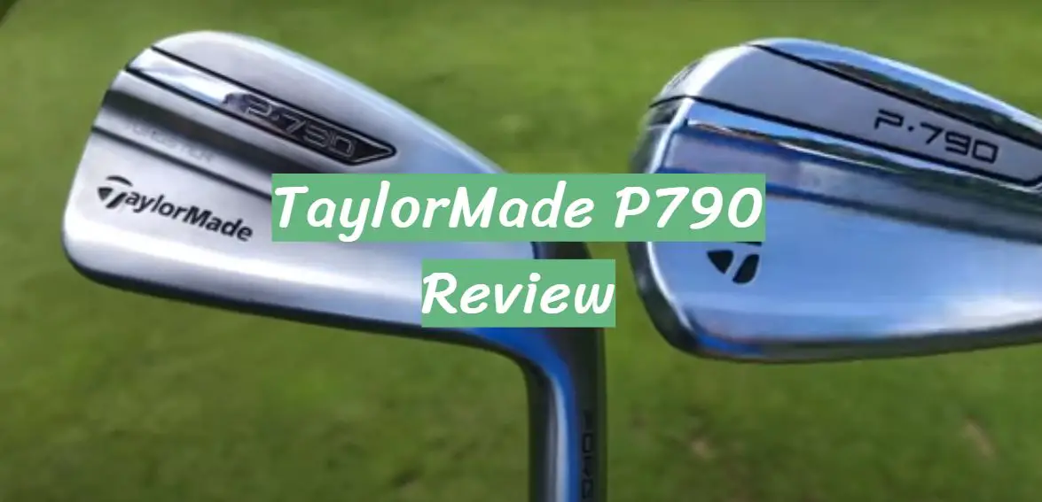 TaylorMade P790 Review in January 2024 GolfProfy