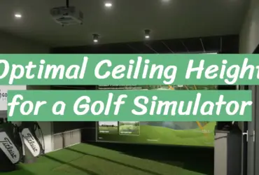 Optimal Ceiling Height for a Golf Simulator