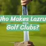 Who Makes Lazrus Golf Clubs?